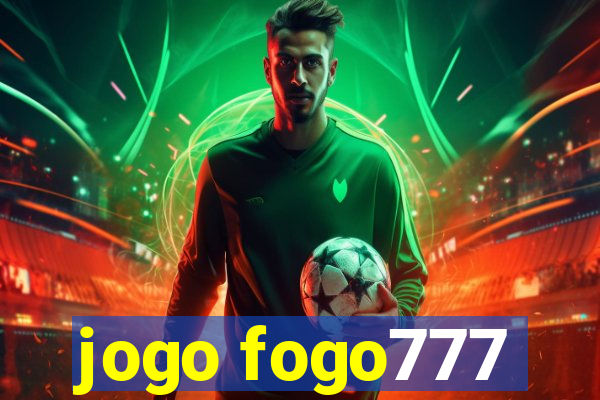 jogo fogo777